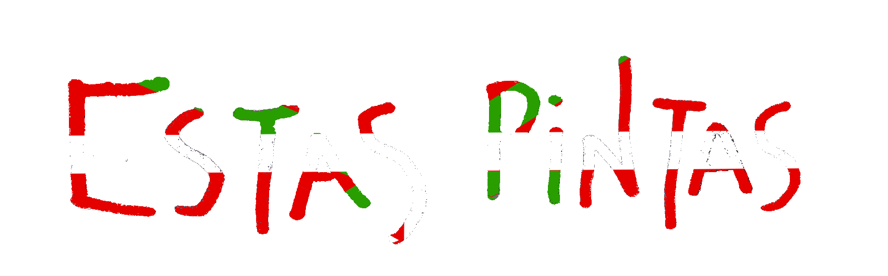 ESTAS PINTAS